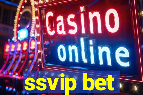 ssvip bet